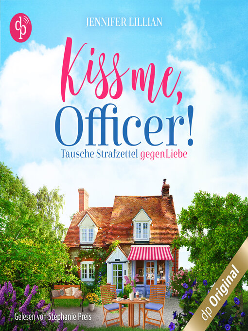 Title details for Kiss me, Officer! (Ungekürzt) by Jennifer Lillian - Wait list
